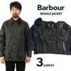 バブアーBarbourビデイルジャケットBEDALEレギュラーモデル
