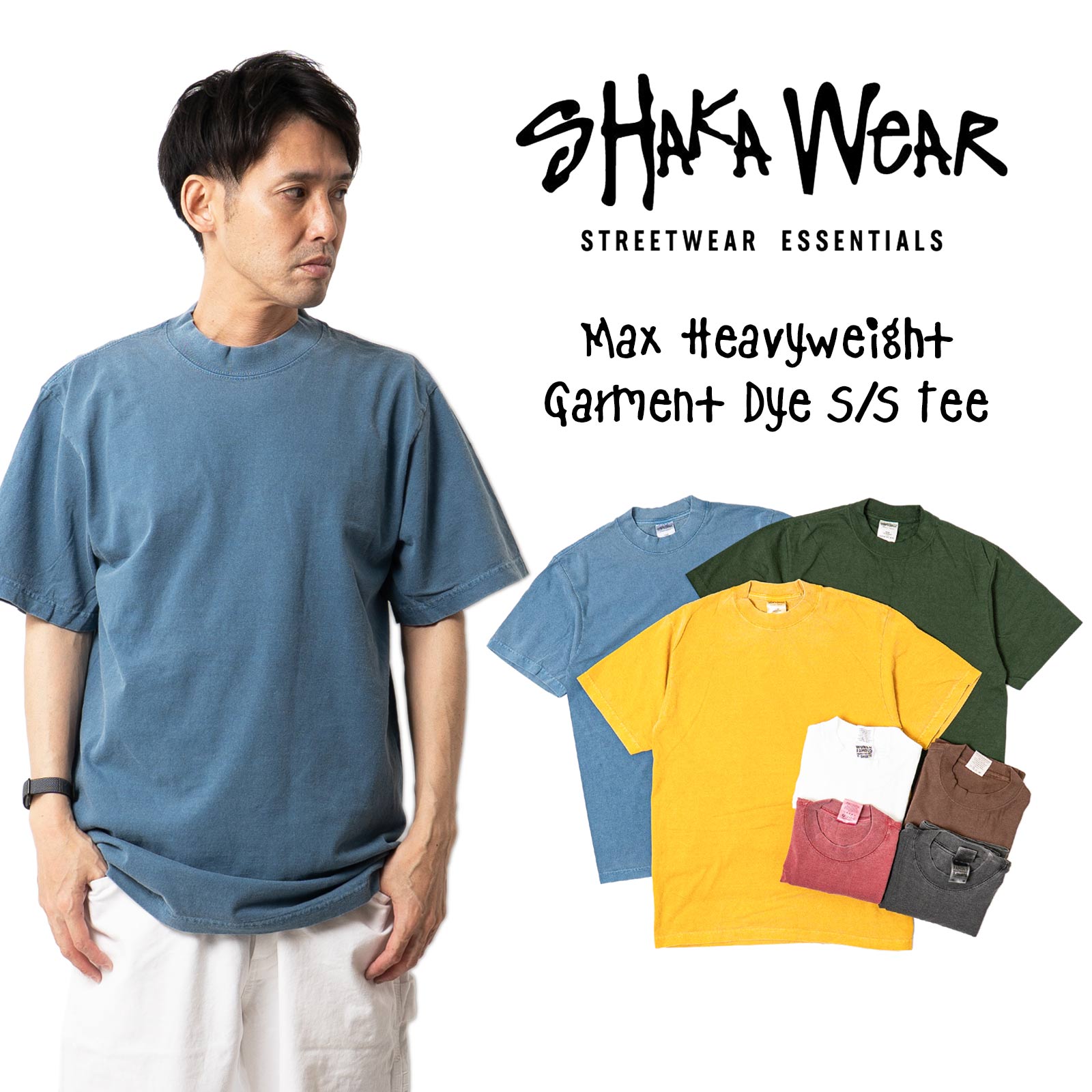 シャカウエアSHAKAWEAR7.5オンスマックスヘビーウエイトガーメントダイ半袖Tシャツ｜メンズS-XXLピグメント顔料後染め