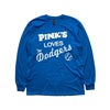ピンクスホットドッグスPINK’SHOTDOGS長袖Tシャツピンクスラブズドジャーズ