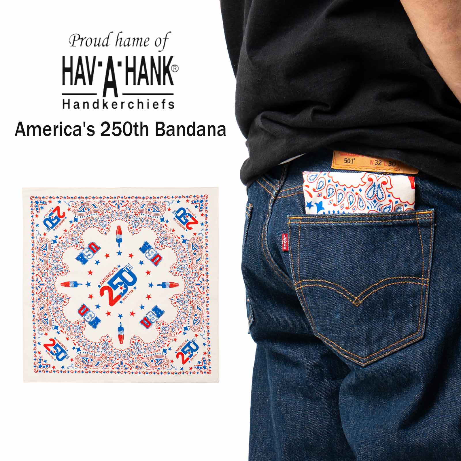 ハバハンクHAV-A-HANKアメリカズ250thバンダナアメリカンレガシーペイズリーTHEBANDANNACOMPANY